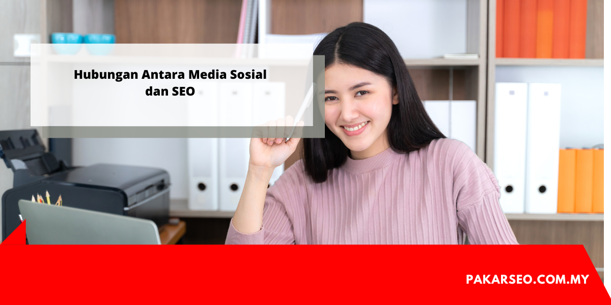 Penggunaan Media Sosial sebagai Sokongan kepada Strategi SEO